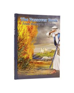 The Passover Book - From Slavery to Freedom (regular size)